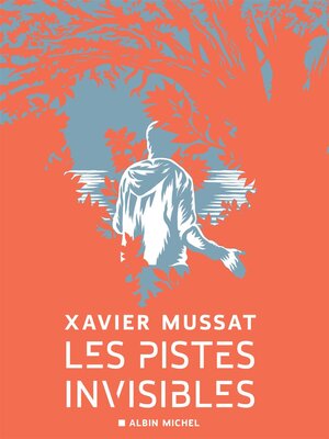 cover image of Les Pistes invisibles